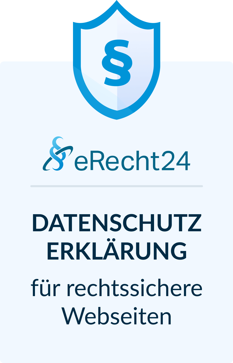 eRecht 24 Siegel für eine Datenschutzerklärung für rechtssichere Webseiten